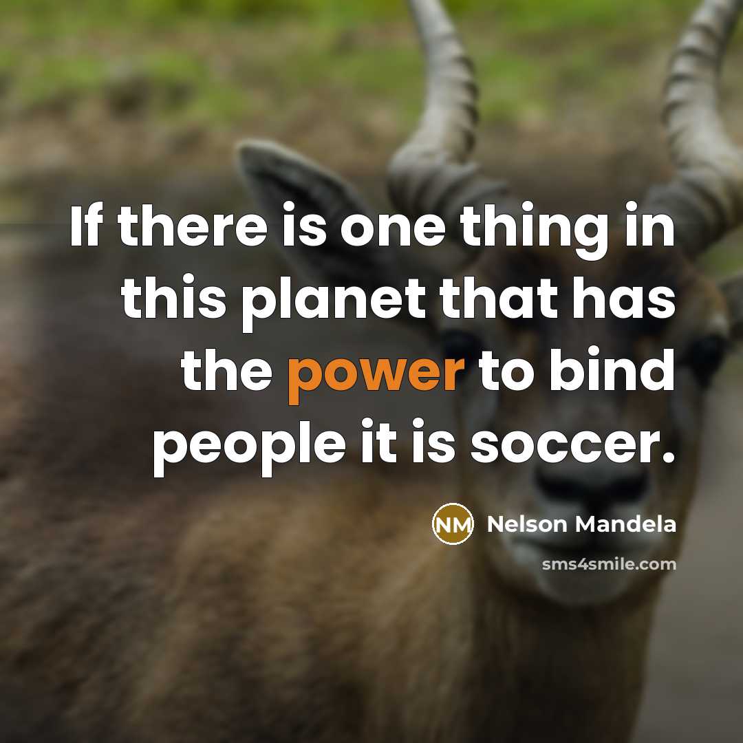 “If there is one thing in this planet that has…” quote by Nelson Mandela