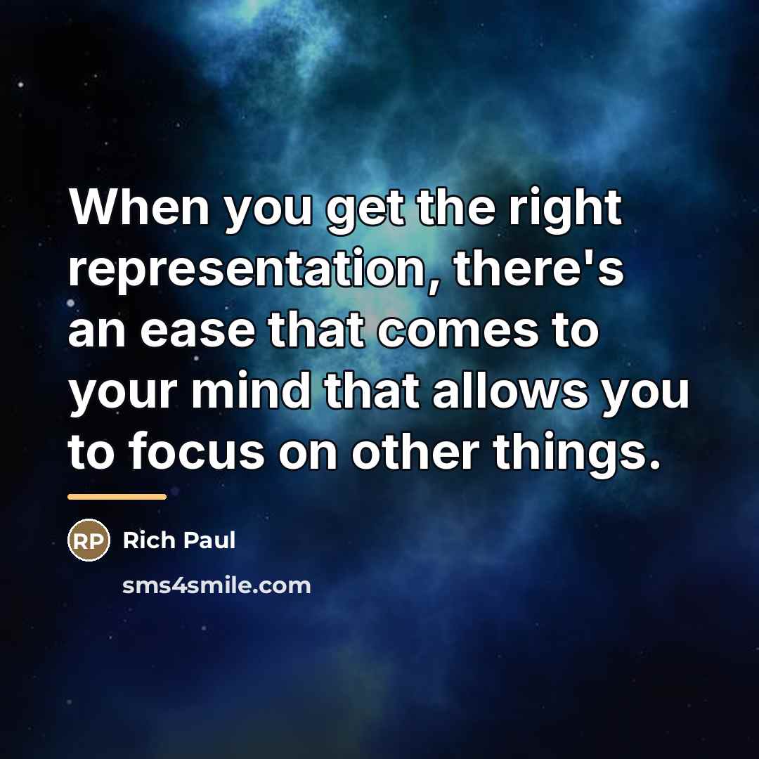“When you get the right representation, there's an ease that…” quote by Rich Paul