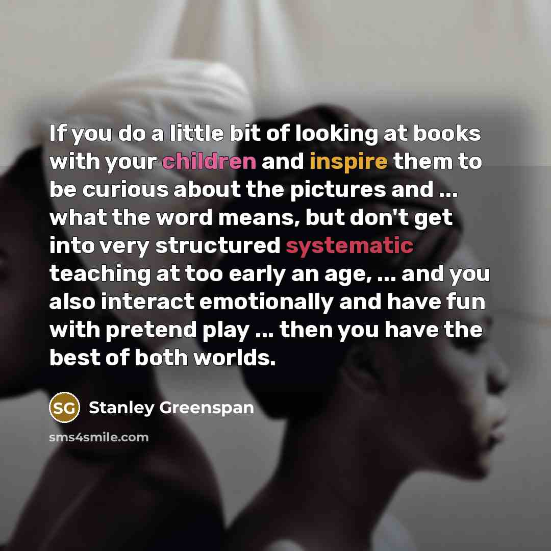 “If you do a little bit of looking at books…” quote by Stanley Greenspan