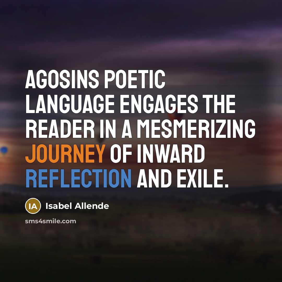 “Agosins poetic language engages the reader in a mesmerizing journey…” quote by Isabel Allende