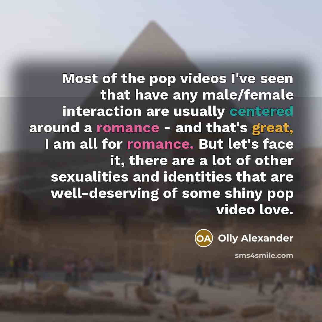 “Most of the pop videos I've seen that have any…” quote by Olly Alexander