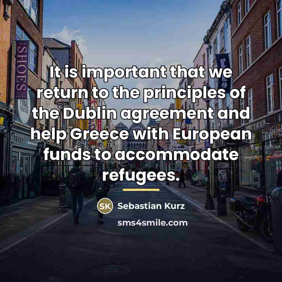 “It is important that we return to the principles of…” quote by Sebastian Kurz