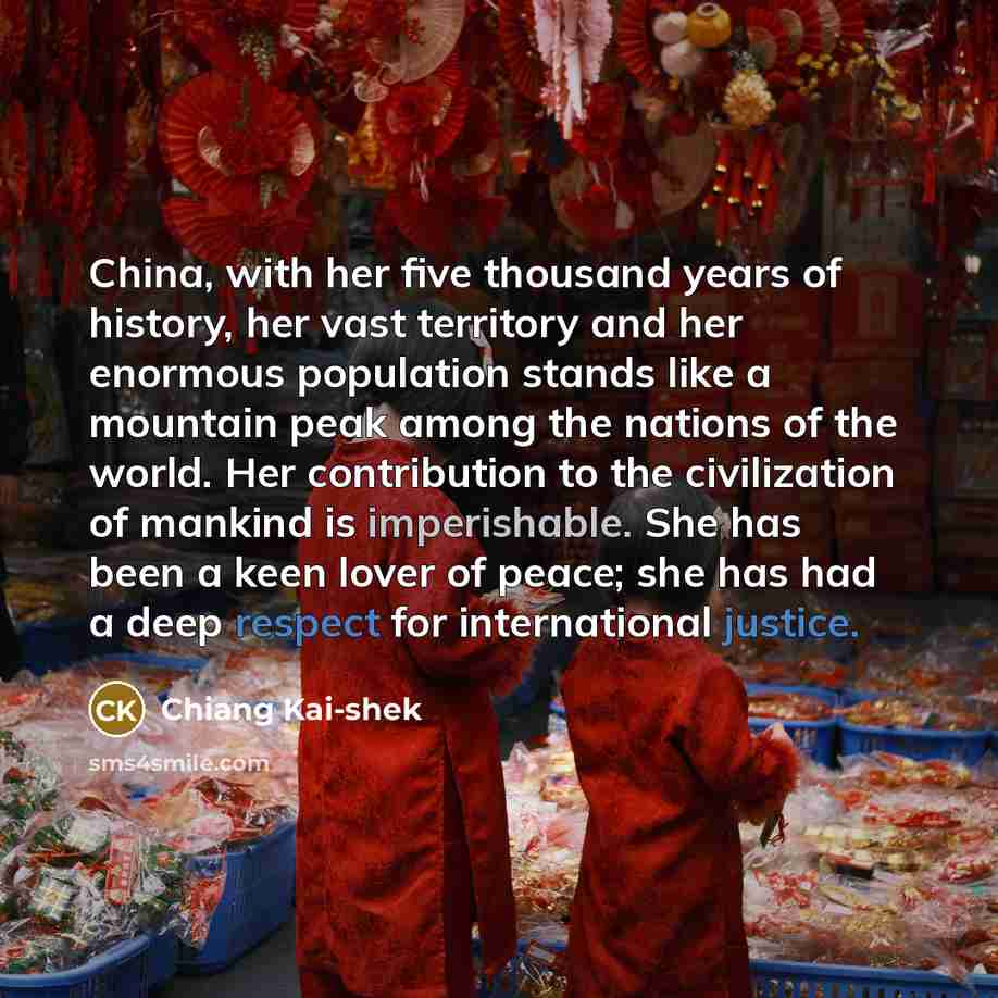 “China, with her five thousand years of history, her vast…” quote by Chiang Kai-shek