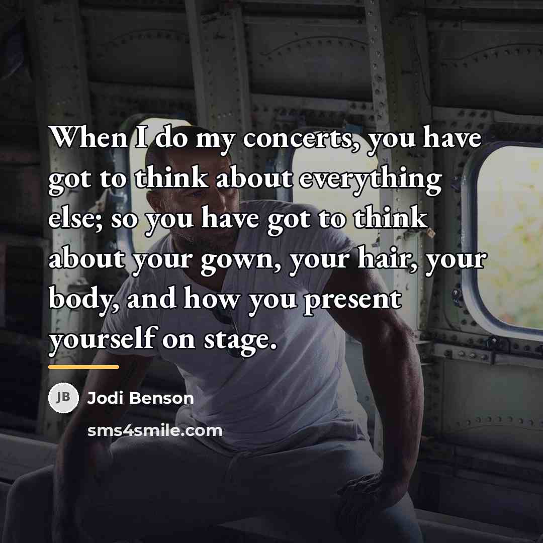 “When I do my concerts, you have got to think…” quote by Jodi Benson