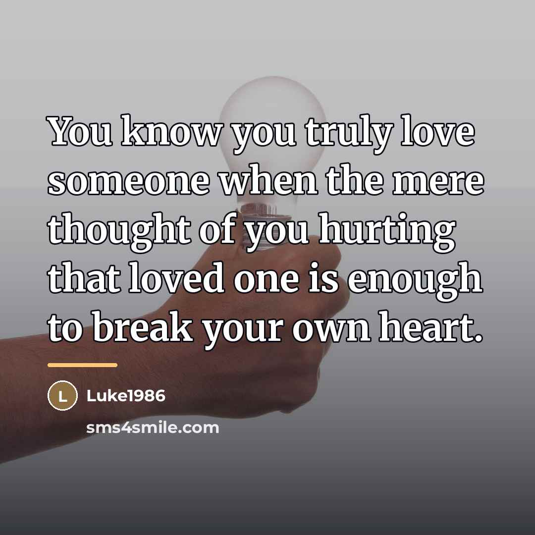 “You know you truly love someone when the mere thought…” quote by Luke1986
