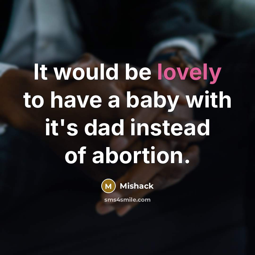 “It would be lovely to have a baby with it's…” quote by Mishack