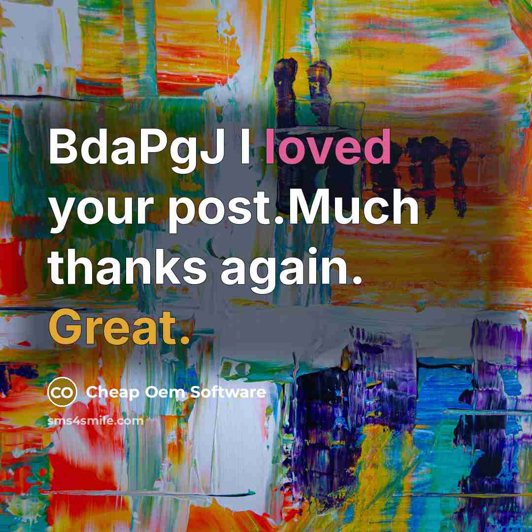 “BdaPgJ I loved your post.Much thanks again. Great.” quote by Cheap Oem Software