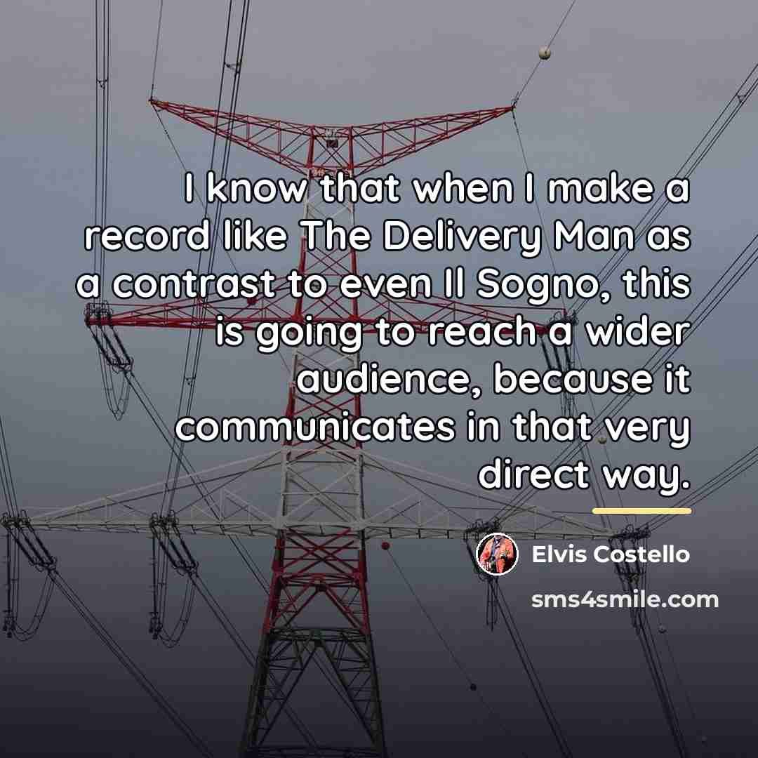 “I know that when I make a record like The…” quote by Elvis Costello