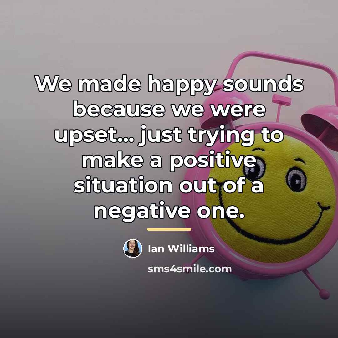 “We made happy sounds because we were upset... just trying…” quote by Ian Williams