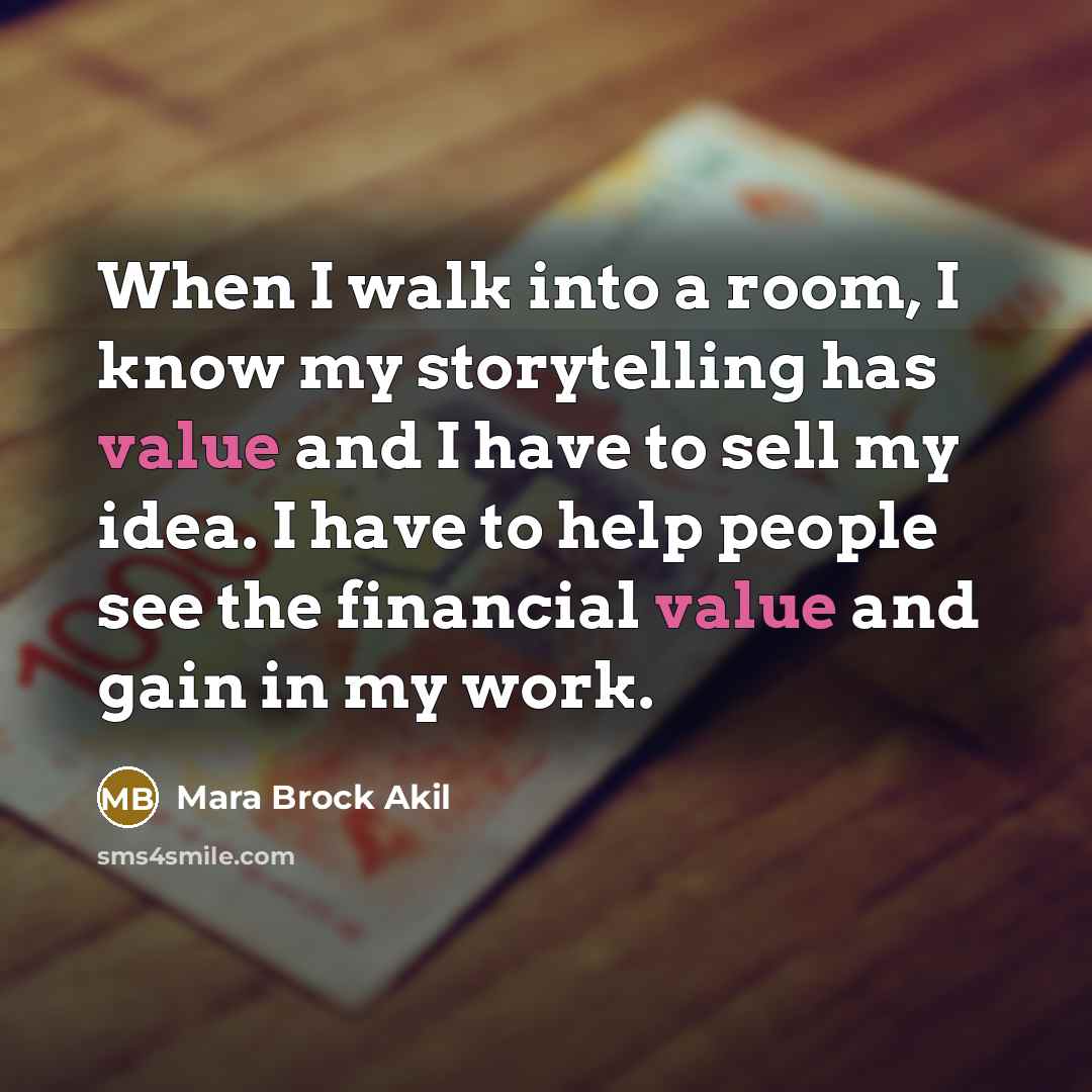 “When I walk into a room, I know my storytelling…” quote by Mara Brock Akil