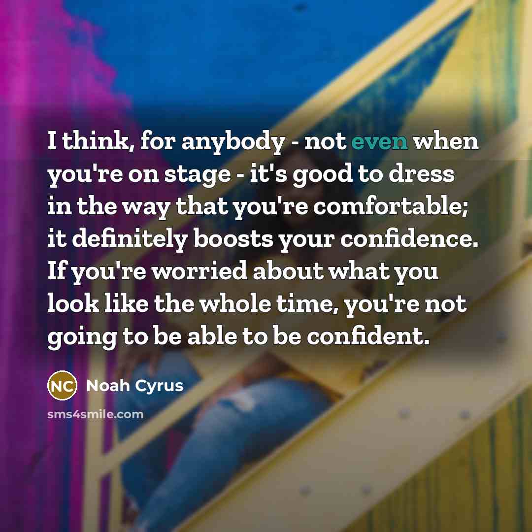 “I think, for anybody - not even when you're on…” quote by Noah Cyrus