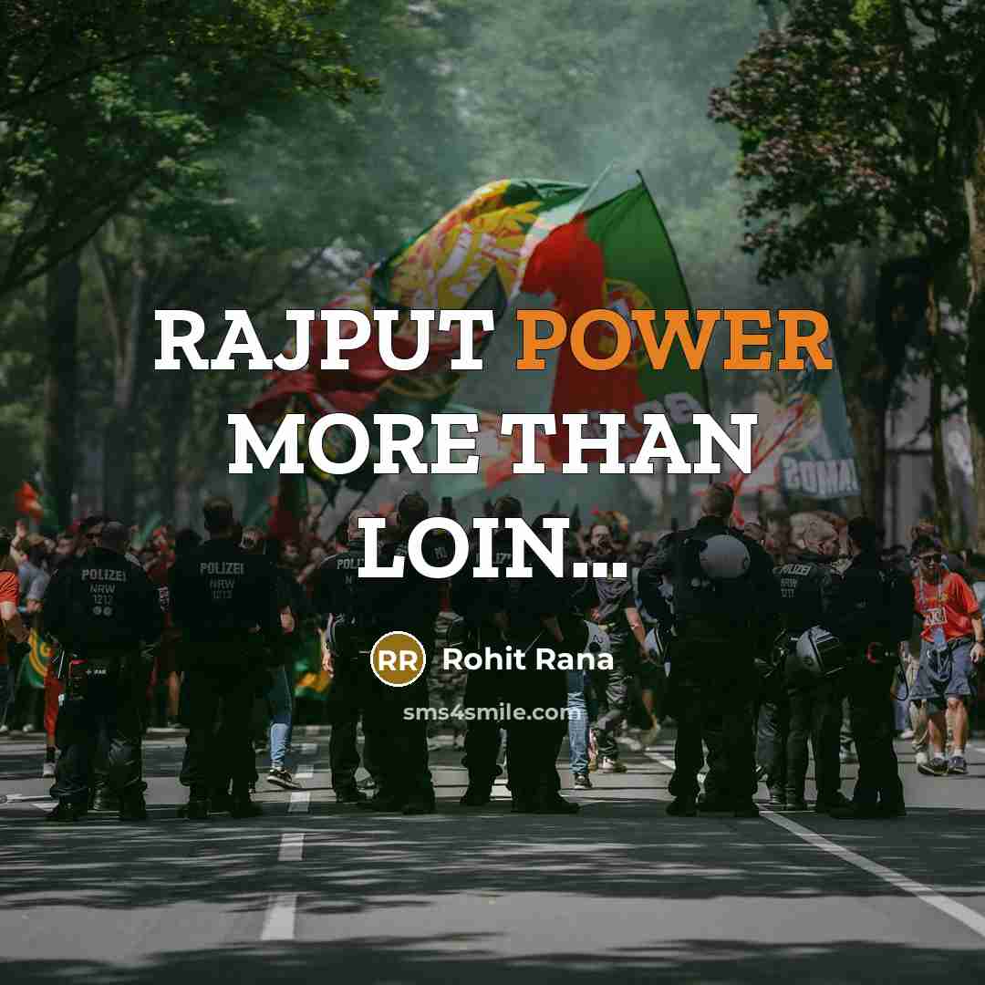“RAJPUT POWER MORE THAN LOIN....…” quote by Rohit Rana