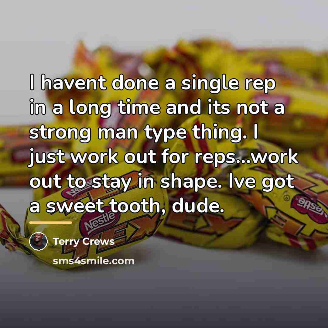 “I havent done a single rep in a long time…” quote by Terry Crews