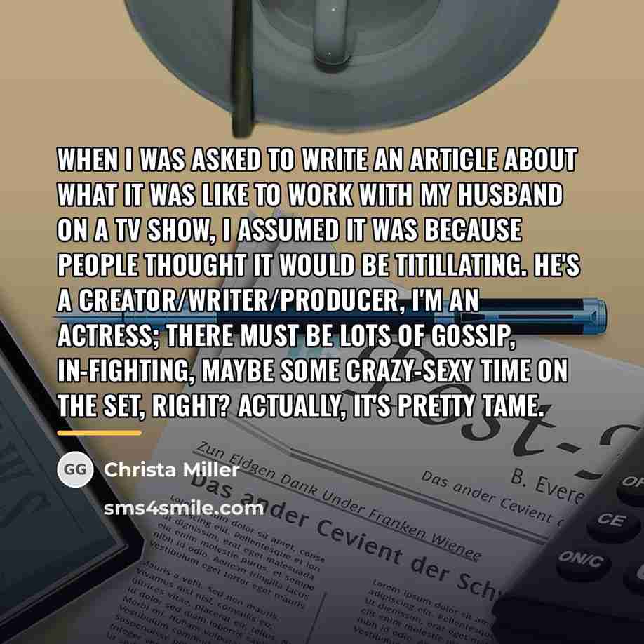 “When I was asked to write an article about what…” quote by Christa Miller