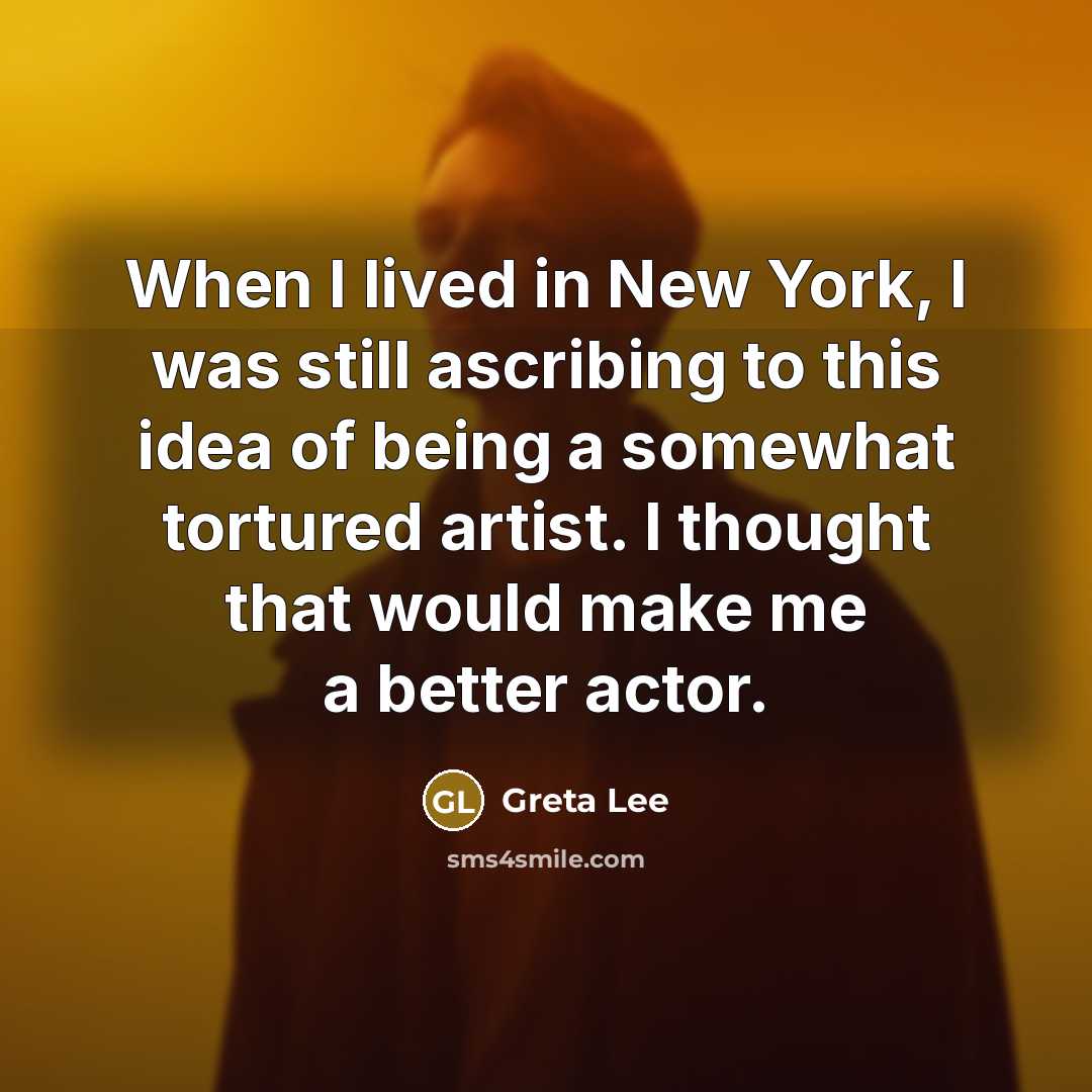 “When I lived in New York, I was still ascribing…” quote by Greta Lee