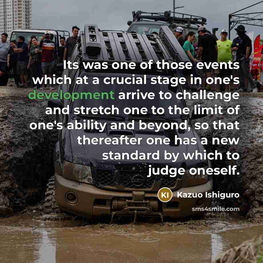 “Its was one of those events which at a crucial…” quote by Kazuo Ishiguro