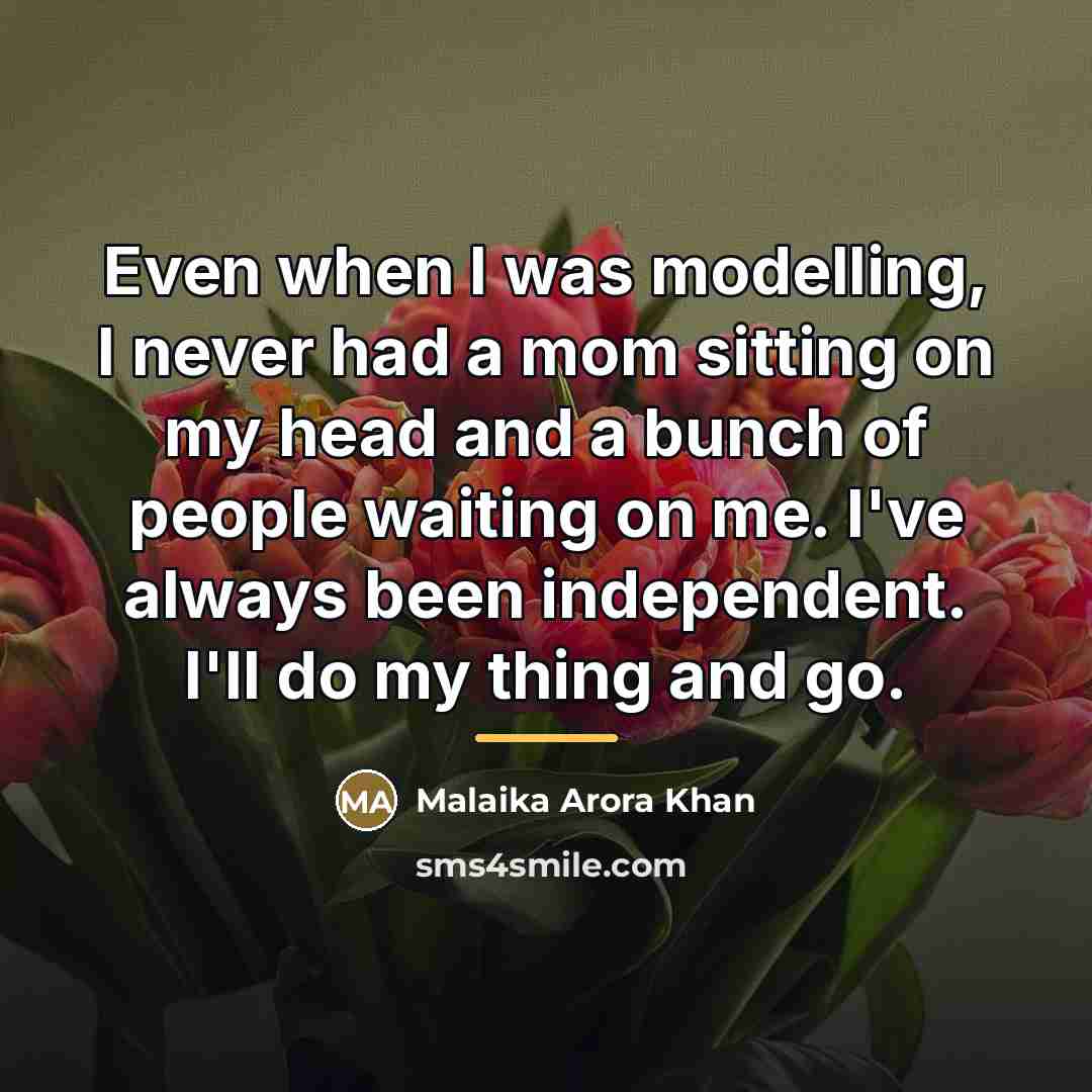 “Even when I was modelling, I never had a mom…” quote by Malaika Arora Khan