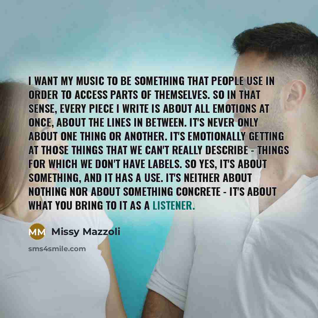“I want my music to be something that people use…” quote by Missy Mazzoli