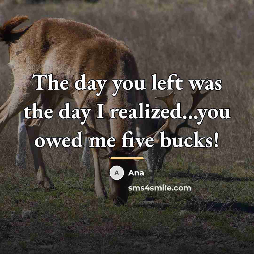 “The day you left was the day I realized...you owed…” quote by Ana