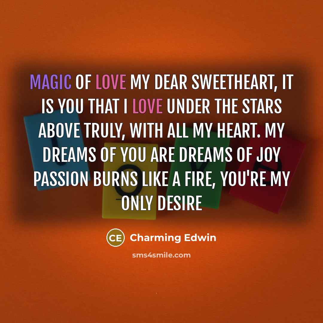 “Magic Of Love My dear sweetheart, It is you that…” quote by Charming Edwin
