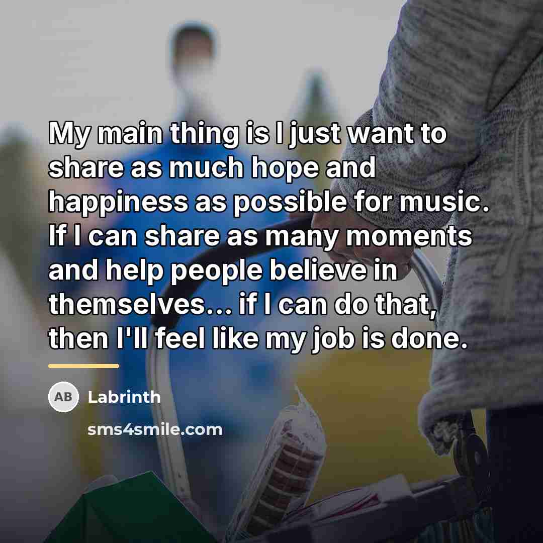 “My main thing is I just want to share as…” quote by Labrinth