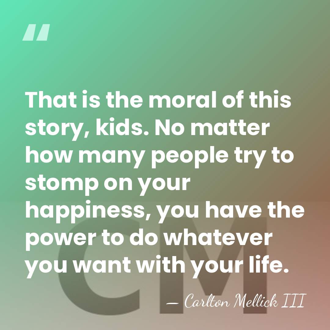 That is the moral of this story, kids. No matter how many&hellip; - Carlton Mellick III