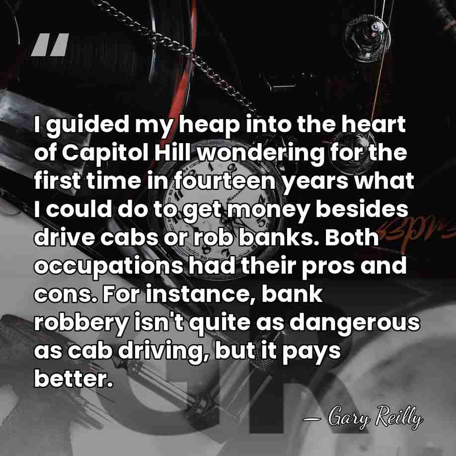 I guided my heap into the heart of Capitol Hill wondering for&hellip; - Gary Reilly