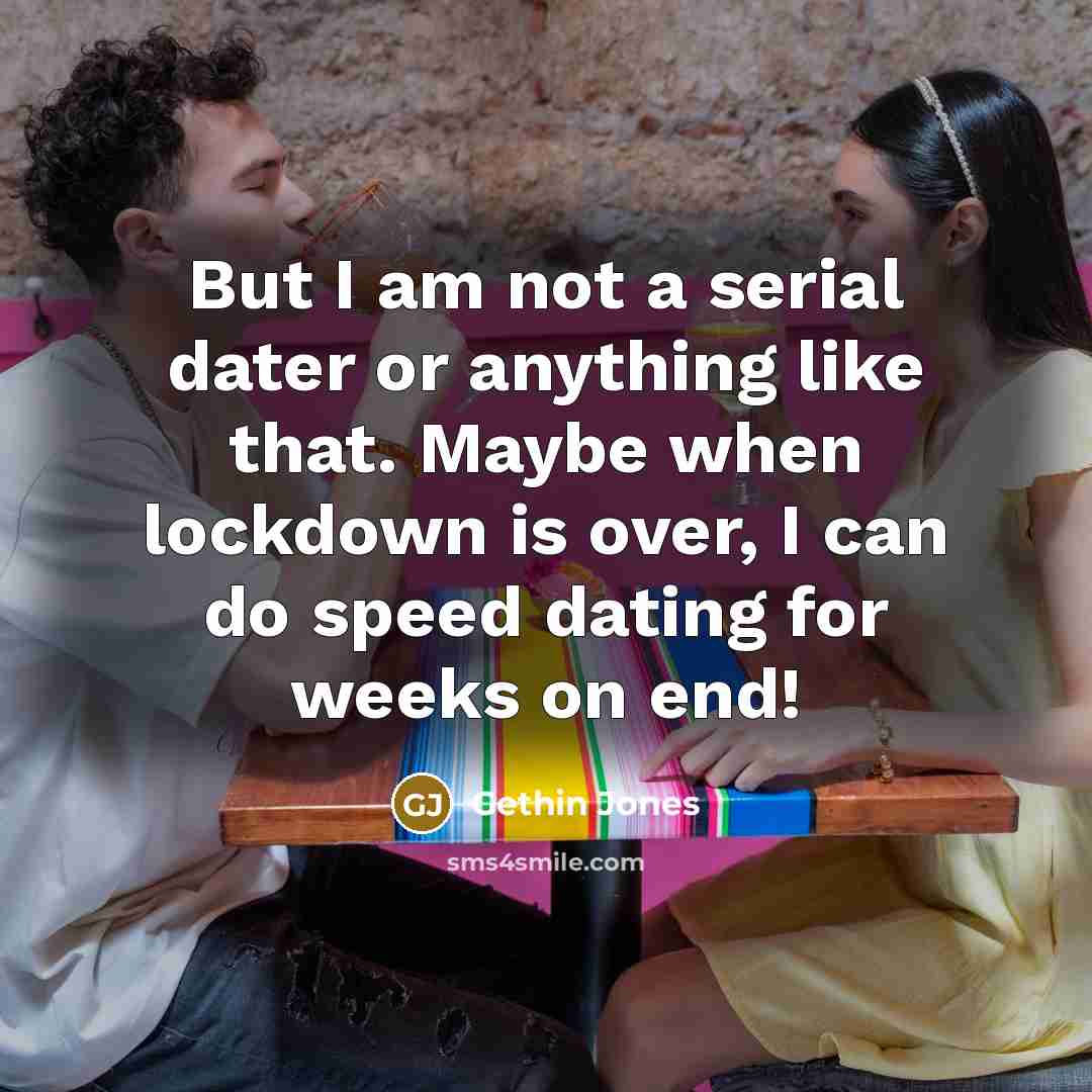 “But I am not a serial dater or anything like…” quote by Gethin Jones