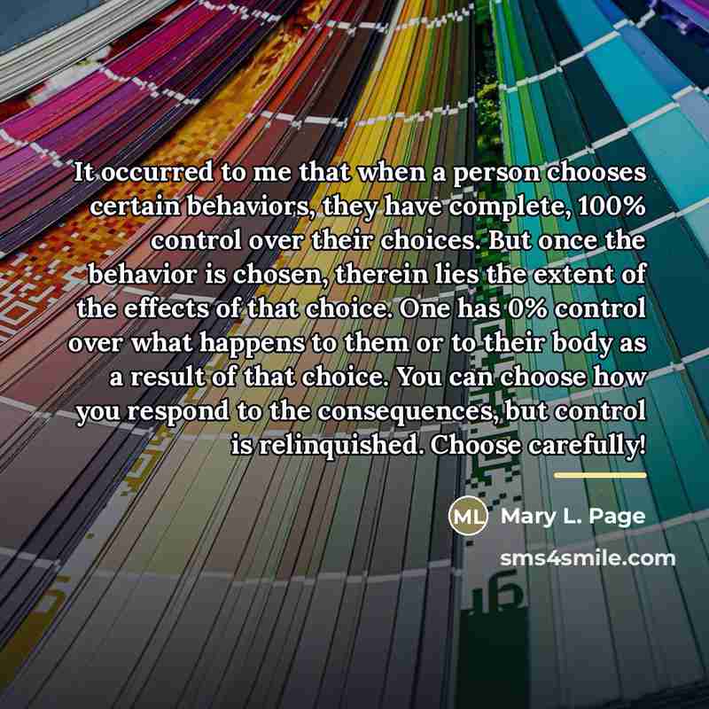 “It occurred to me that when a person chooses certain…” quote by Anonymous