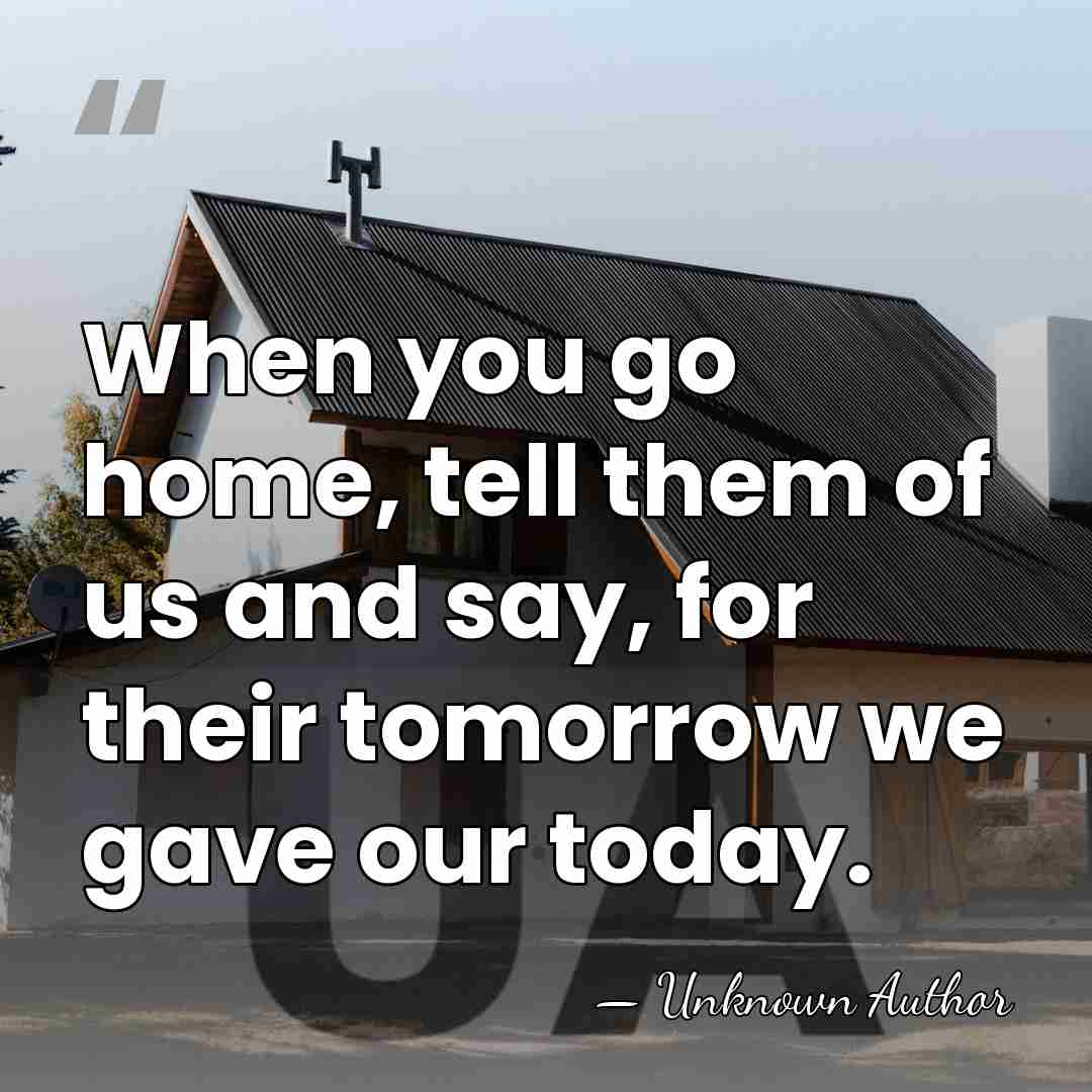 When you go home, tell them of us and say, for their&hellip; - John Maxwell Edmonds
