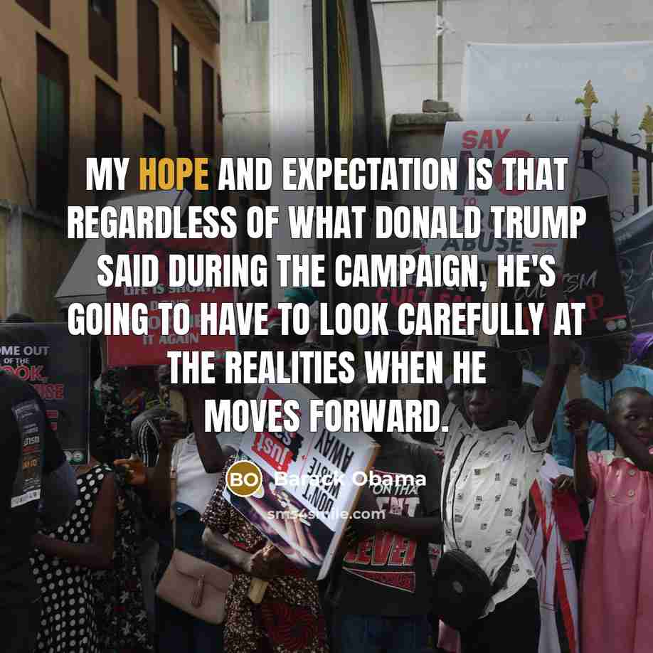 “My hope and expectation is that regardless of what Donald…” quote by Barack Obama
