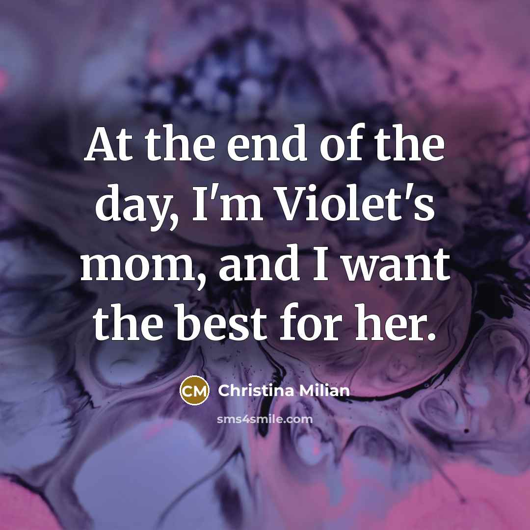 “At the end of the day, I'm Violet's mom, and…” quote by Christina Milian