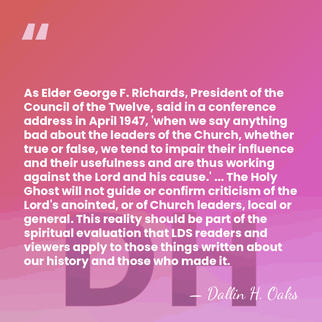 As Elder George F. Richards, President of the Council of the Twelve,&hellip; - Dallin H. Oaks