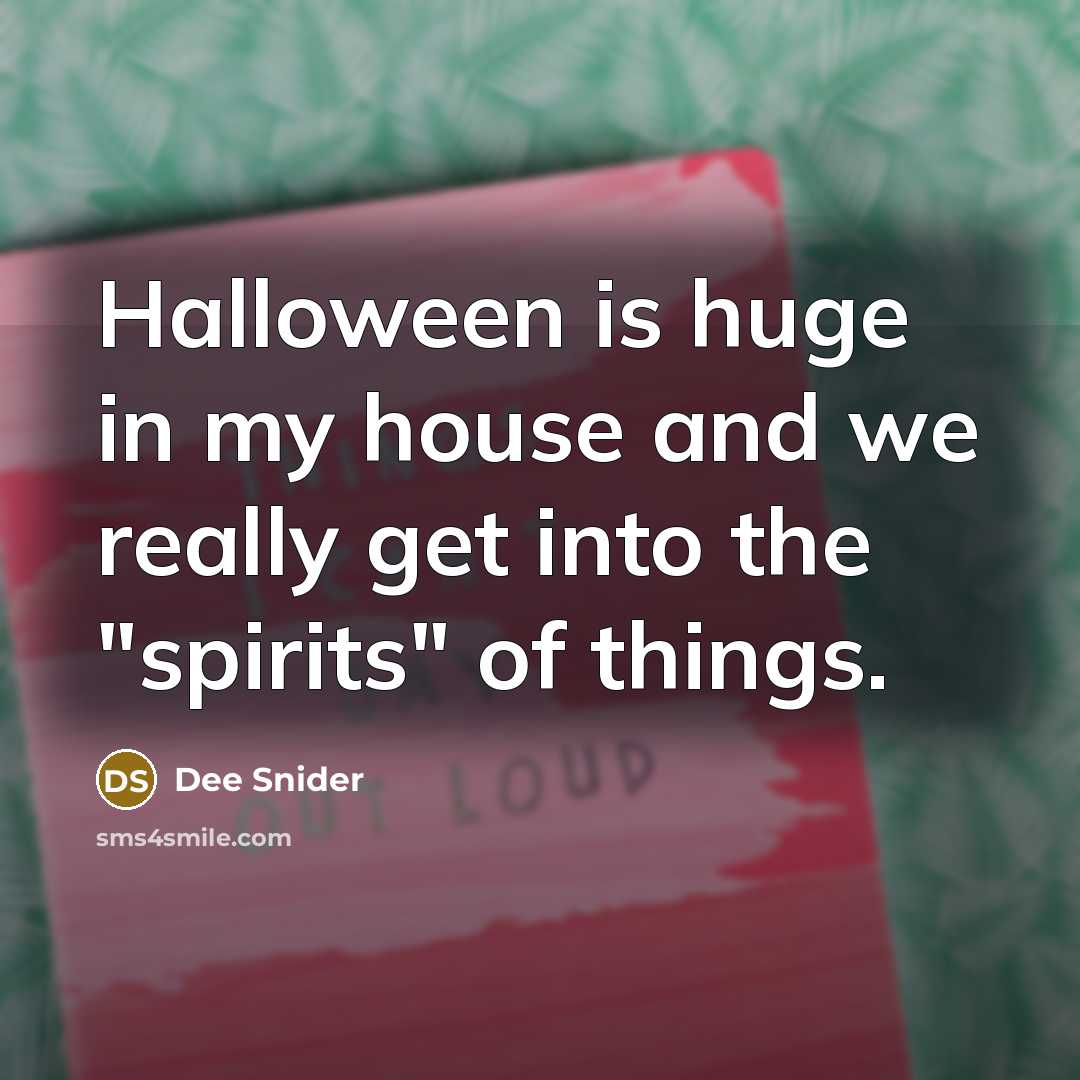 “Halloween is huge in my house and we really get…” quote by Dee Snider