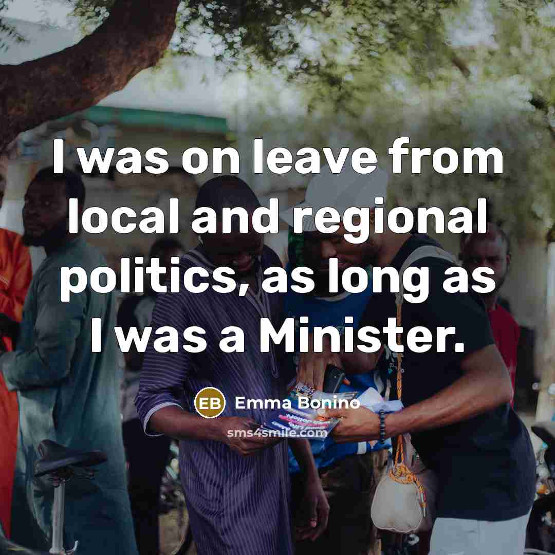 “I was on leave from local and regional politics, as…” quote by Emma Bonino