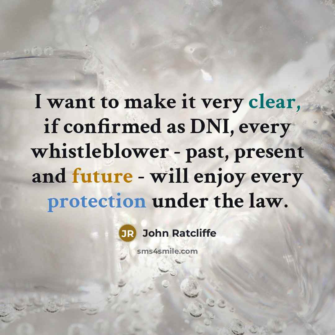 “I want to make it very clear, if confirmed as…” quote by John Ratcliffe