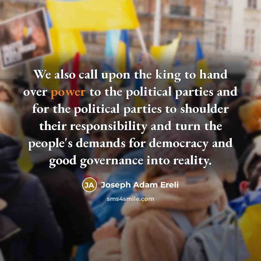 “We also call upon the king to hand over power…” quote by Joseph Adam Ereli