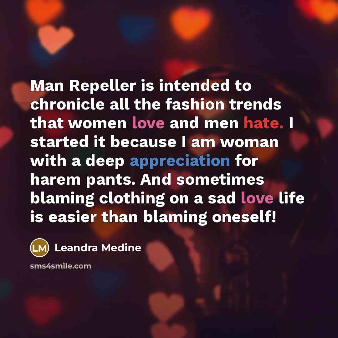 “Man Repeller is intended to chronicle all the fashion trends…” quote by Leandra Medine