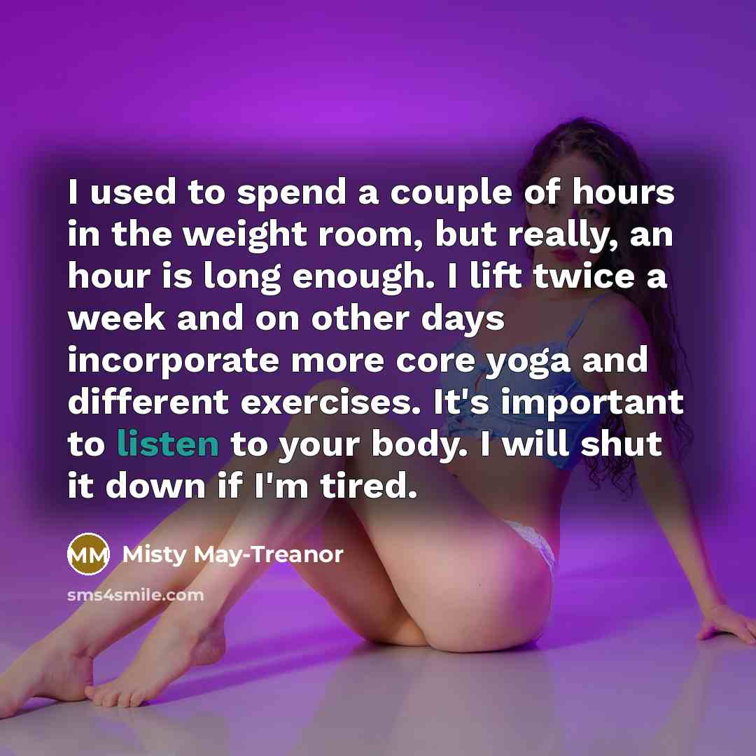 “I used to spend a couple of hours in the…” quote by Misty May-Treanor