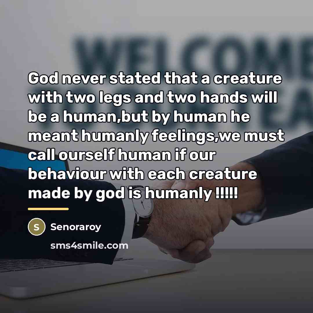 “God never stated that a creature with two legs and…” quote by Senoraroy