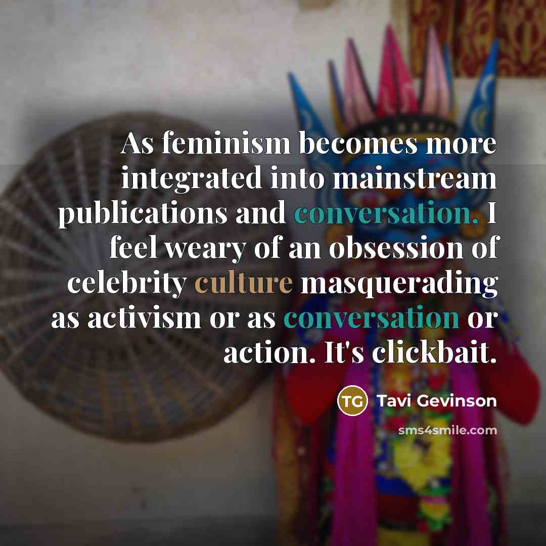 “As feminism becomes more integrated into mainstream publications and conversation,…” quote by Tavi Gevinson