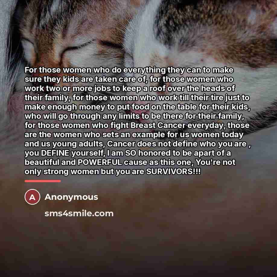 “For those women who do everything they can to make…” quote by Anonymous