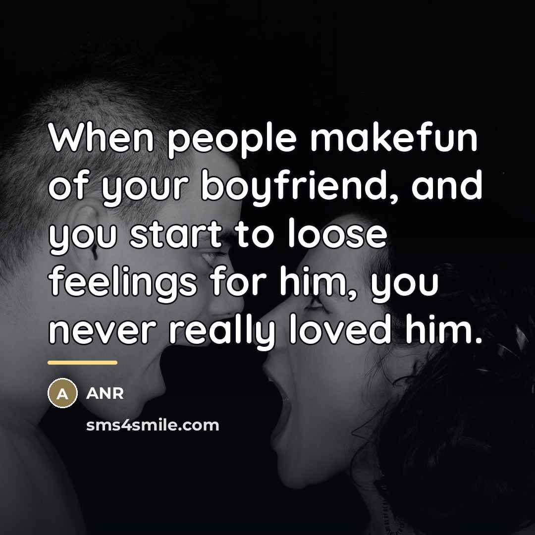 “When people makefun of your boyfriend, and you start to…” quote by Anr