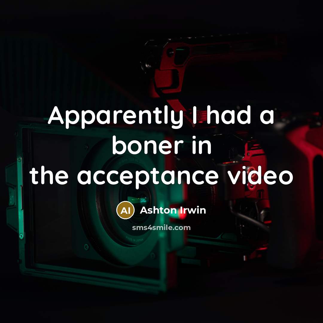 “Apparently I had a boner in the acceptance video…” quote by Ashton Irwin