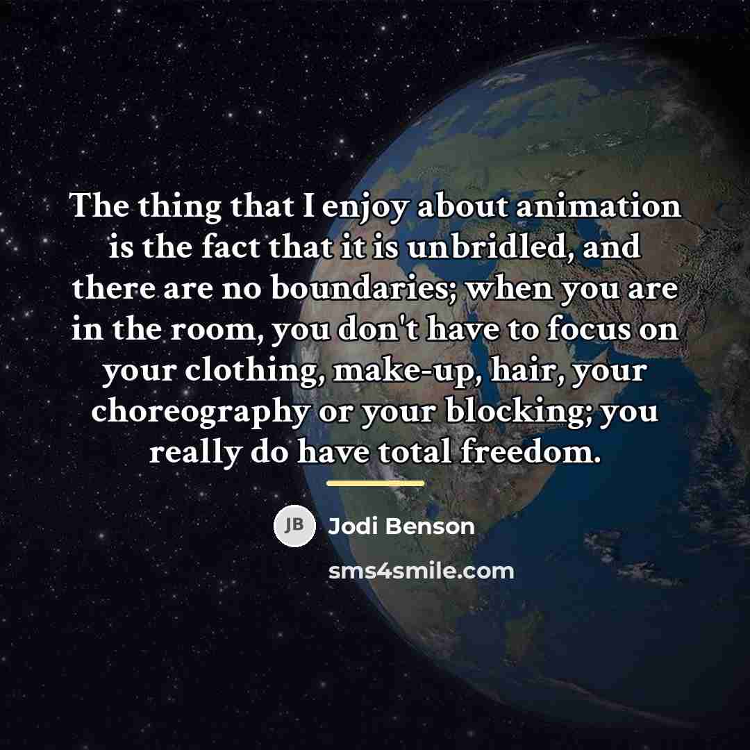 “The thing that I enjoy about animation is the fact…” quote by Jodi Benson