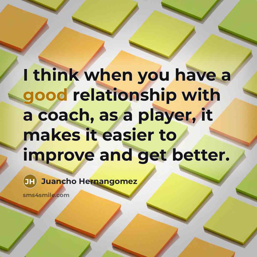 “I think when you have a good relationship with a…” quote by Juancho Hernangomez