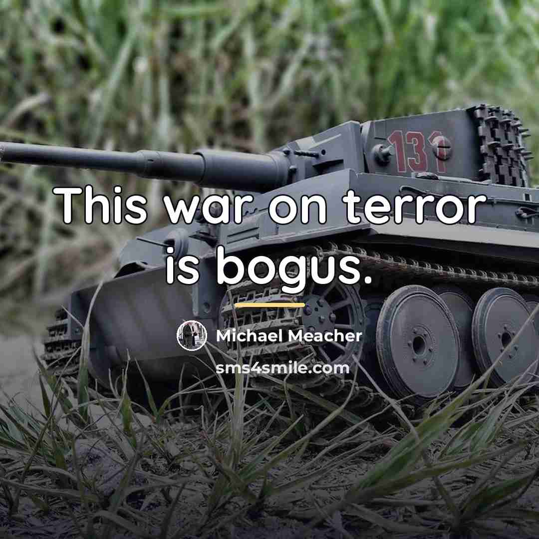 “This war on terror is bogus.…” quote by Michael Meacher