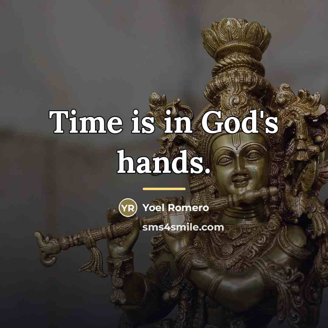 “Time is in God's hands.…” quote by Yoel Romero
