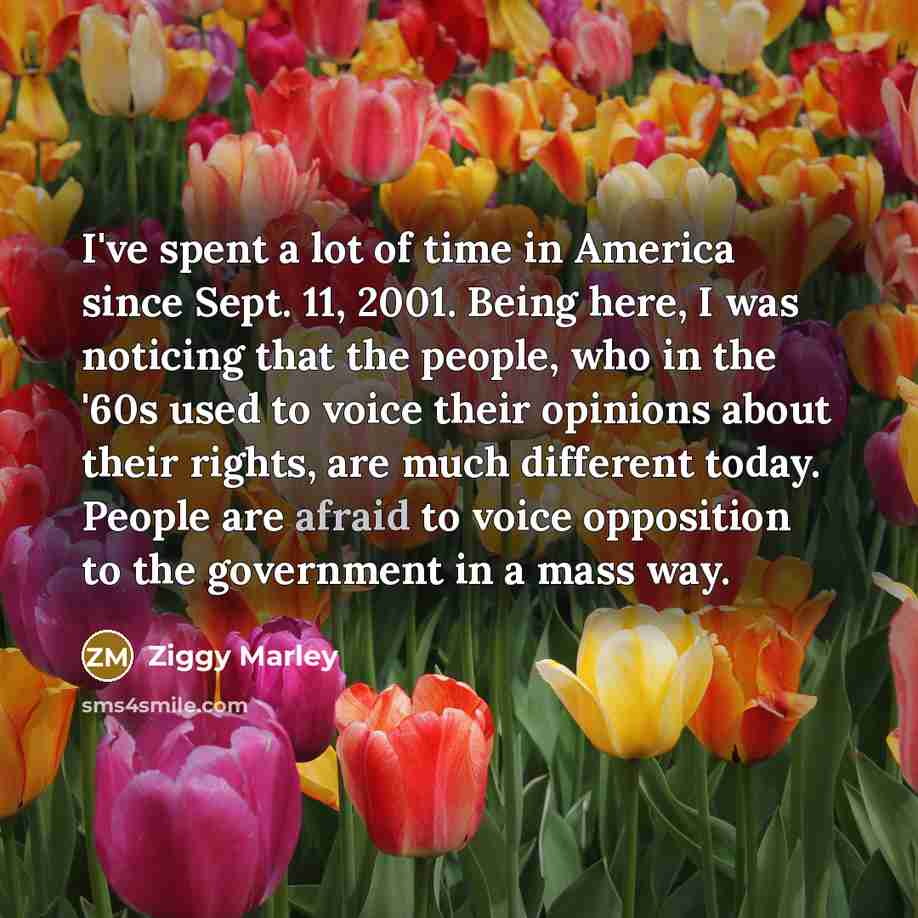 “I've spent a lot of time in America since Sept.…” quote by Ziggy Marley