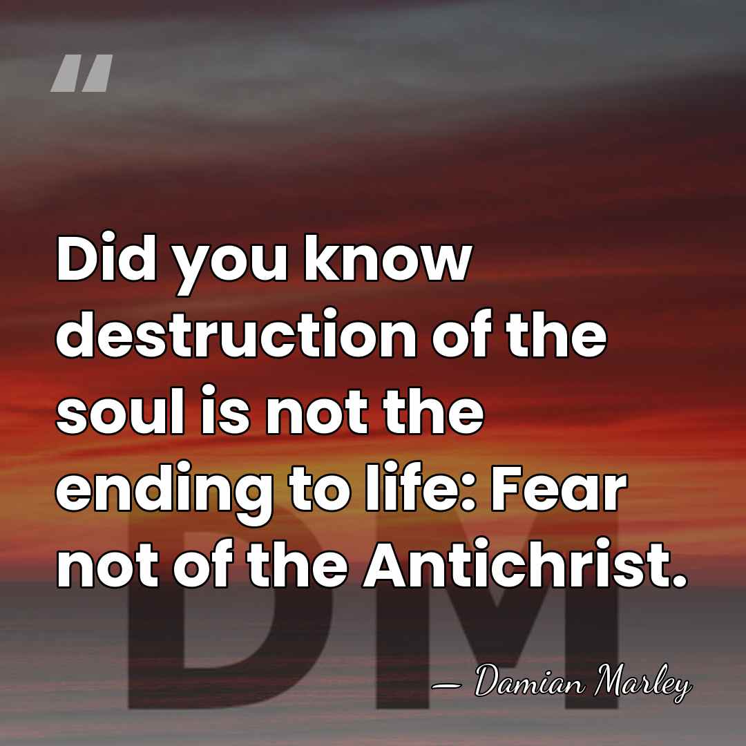 Did you know destruction of the soul is not the ending to&hellip; - Damian Marley